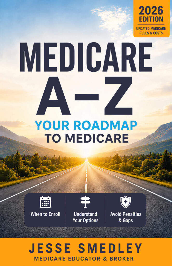 Medicare A to Z: Your Roadmap to Medicare, 2026 edition, by Jesse Smedley